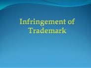 Infringement of Trademark