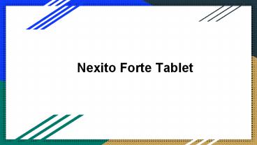 Nexito forte tablet