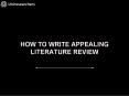 How to write appealing Literature Review PowerPoint PPT Presentation