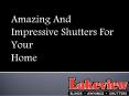 Buy Best Quality Shutters At Affordable Price