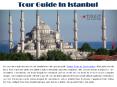 Tour Guide In Istanbul PowerPoint PPT Presentation