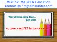 MGT 521 MASTER Education Technician / mgt521master.com PowerPoint PPT Presentation