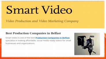 Film Production in Belfast-Smart Video