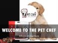 Information Presentation Of pet chef PowerPoint PPT Presentation