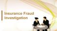 Insurance Fraud Investigation PowerPoint PPT Presentation