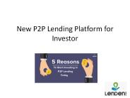 New P2P Lending Platform for Investor