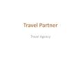 Travel Partner Dubai PowerPoint PPT Presentation