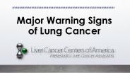 Major Warning Signs of Lung Cancer
