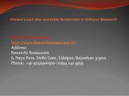 Packed Lunch Box available Restaurant in Udaipur Bawarchi
