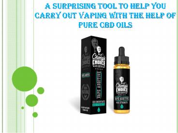 pure CBD vaping liquids