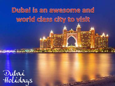 Dubai Tour Packages |Book Dubai Tours Vacation