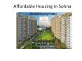 Affordable Housing in Sohna PowerPoint PPT Presentation