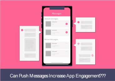 Can Push Messages Increase App Engagement