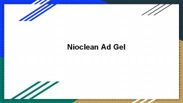 Nioclean ad gel