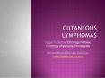 Cutaneous Lymphomas - Usmlestep3blog.com PowerPoint PPT Presentation