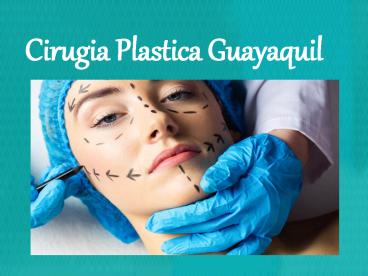 Cirugia Plastica Guayaquil