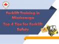 4 Tips for Forklift Safety -Forklift Training Brampton PowerPoint PPT Presentation