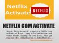 Netflix.com/activate Roku PowerPoint PPT Presentation
