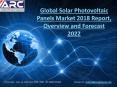 Solar Photovoltaic Panels Market: Expert research on current scenario, market analysis, product analysis & regional analysis from 2018 to 2022 PowerPoint PPT Presentation