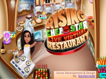 My Rising Chef Star Live Virtual Restaurant