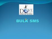 Bulk SMS - Dove Soft