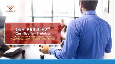 Prince2 Certification Training Pune | Prince2 Foundation Exam Pune by Vinsys