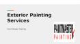 Exterior Painting Services PowerPoint PPT Presentation