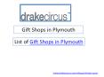 Gift Shops in Plymouth PowerPoint PPT Presentation
