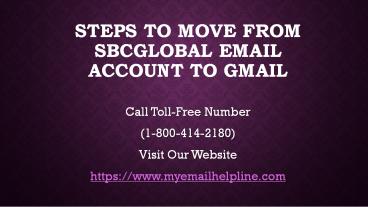Steps To Move From SBCGlobal Email Account?