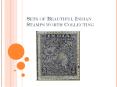Sets of beautiful indian stamps worth collecting PowerPoint PPT Presentation