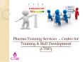 Pharma Training Services - CTSD India PowerPoint PPT Presentation