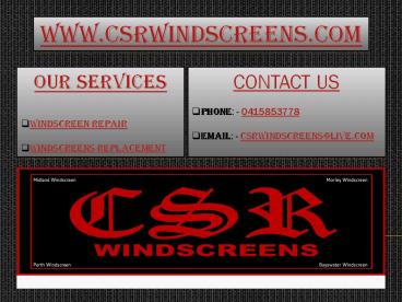 A Windscreen Replacement By CSR Windscreen