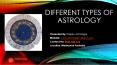 Types of Astrology PowerPoint PPT Presentation