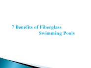 7 Benefits of Fiberglass Swimming Pools
