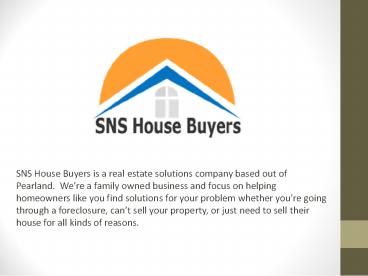 How to Sell House Fast in Houston - SNS House Buyers