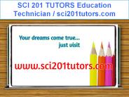 SCI 201 TUTORS Education Technician / sci201tutors.com