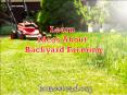 Get All New Backyard Farming Ideas PowerPoint PPT Presentation