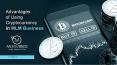 Advantages of Using Cryptocurrency in MLM Business PowerPoint PPT Presentation