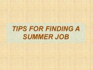 Tips for Finding a Summer Job