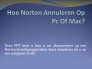 Hoe Norton Annuleren Op Pc Of Mac?