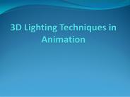 3D Lighting Techniques in Animation