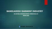 Bangladesh Garment Industry