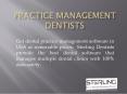 Best Practice Management Dentists | Sterling Dentists PowerPoint PPT Presentation