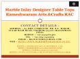 Marble Inlay Designer Table Tops Rameshwaram Arts & Crafts RAC PowerPoint PPT Presentation