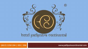 Hotel Patliputra Continental – Best Luxury Hotel in Patna