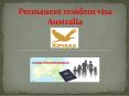 Permanent resident visa Australia PowerPoint PPT Presentation