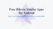 Top 5 iMovie Alternative for Android