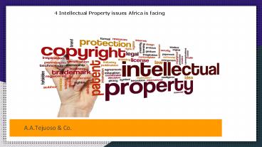 4 Intellectual Property Issues Africa is Facing