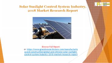 Solar Sunlight Control System Industry, 2018 Market Research Report