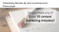 10 Marketing Mistakes By Start-up Entrepreneur PowerPoint PPT Presentation